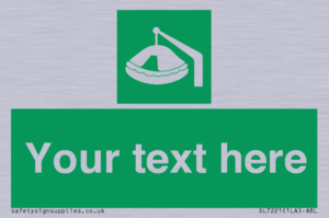 Custom sign Safe condition Davit-launched liferaft